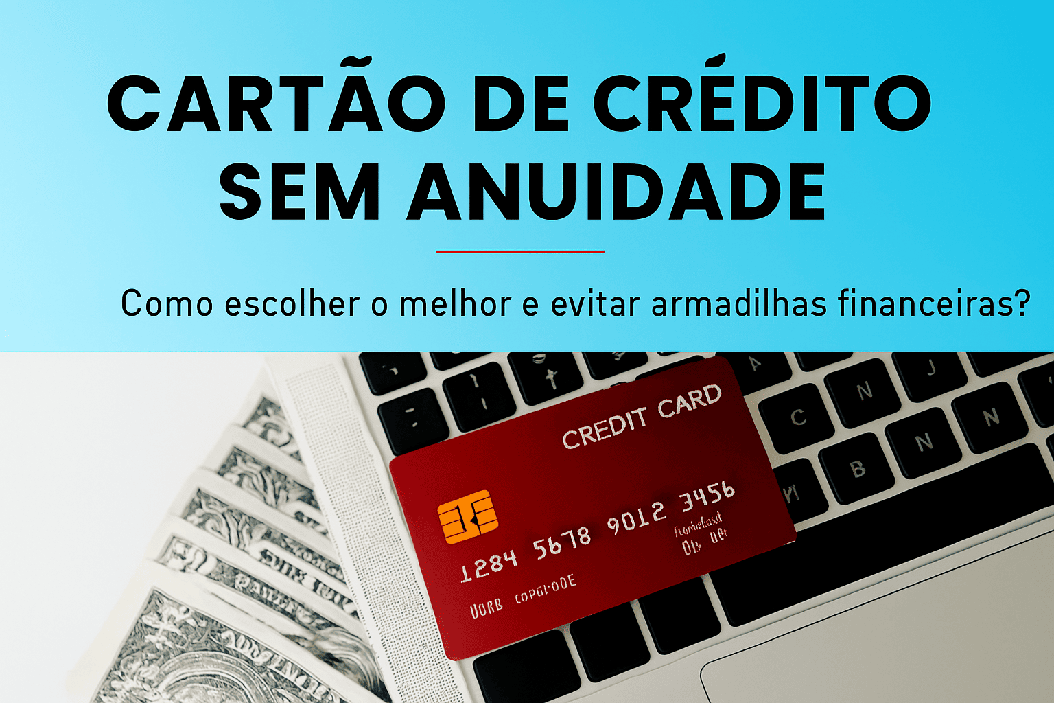 cartão de crédito sem anuidade