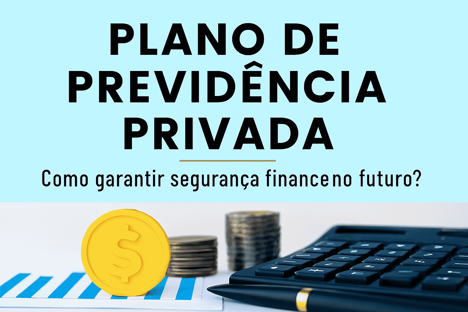 Plano de Previdência Privada