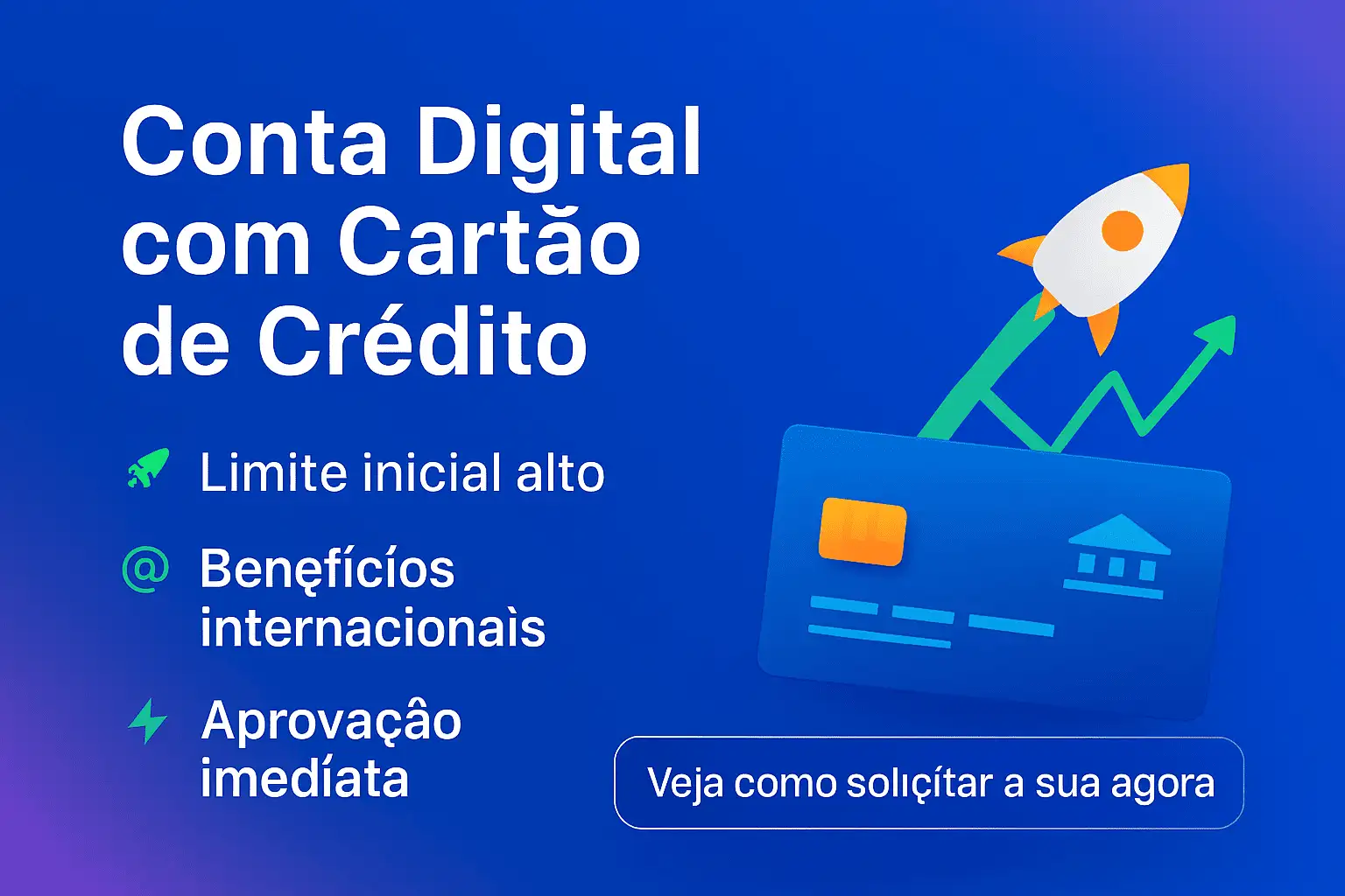 Conta Digital com Cartão de Crédito