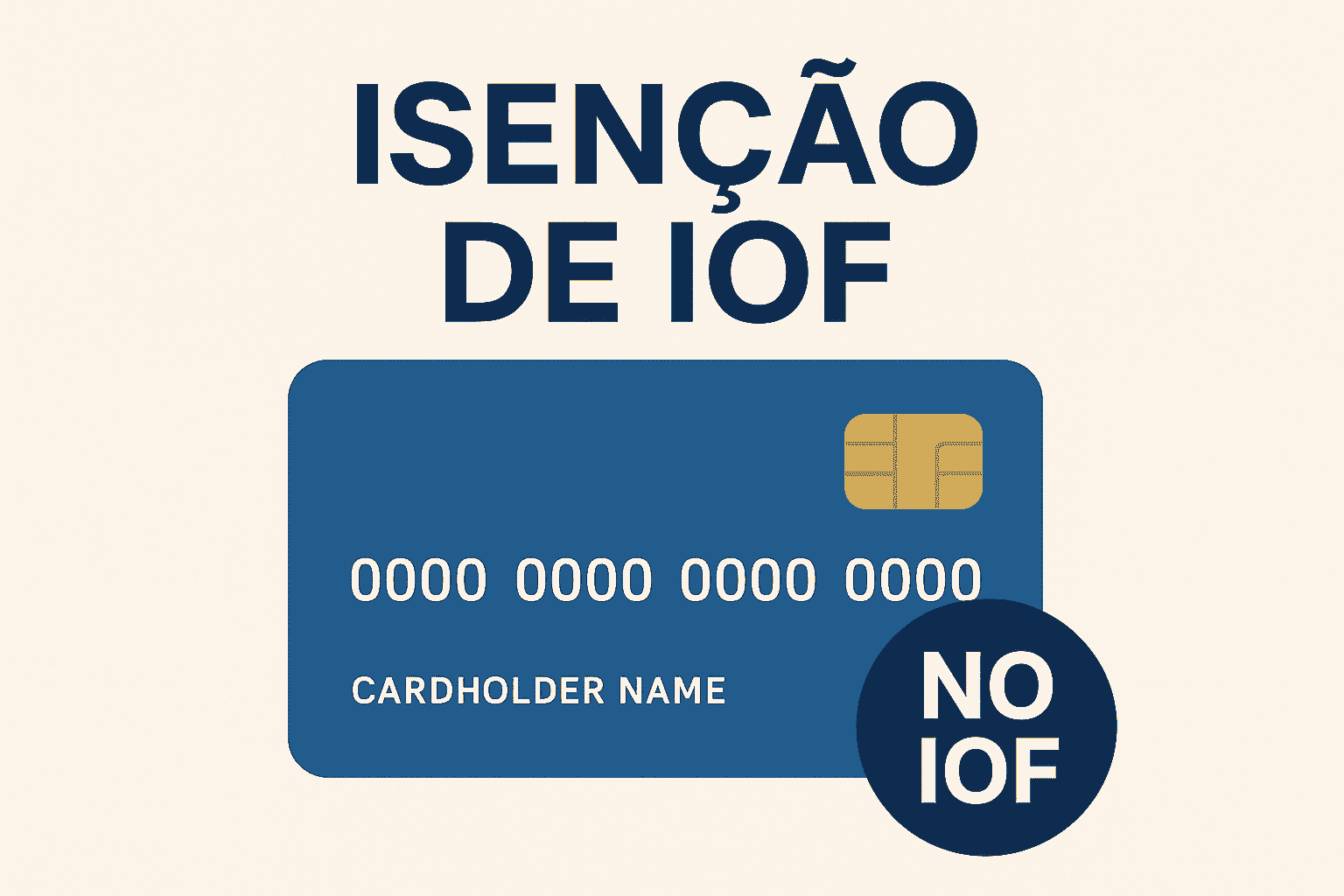 Cartão de Crédito com Isenção de IOF